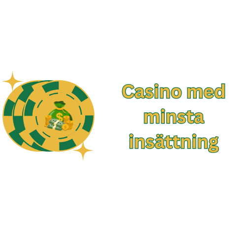 Casino med minsta insättning